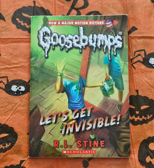 111: Goosebumps Let's Get Invisible