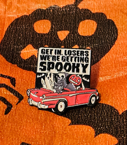 178: Get In Loser Pin
