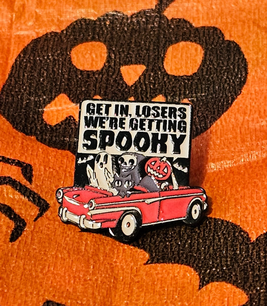 178: Get In Loser Pin