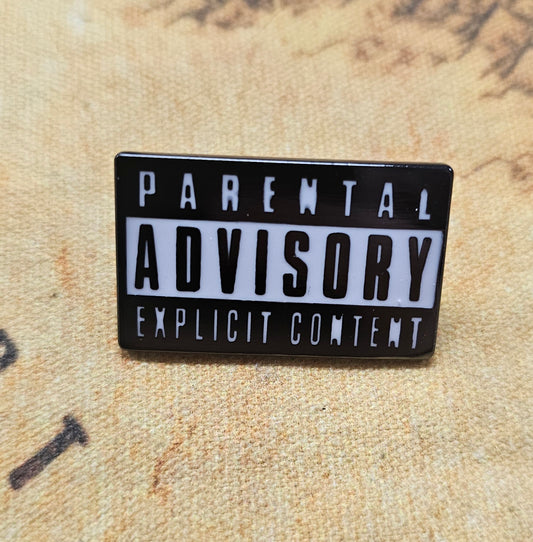 247: Parental Advisory Pin